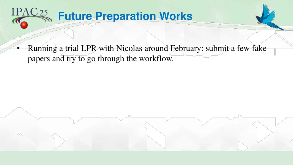 future preparation works