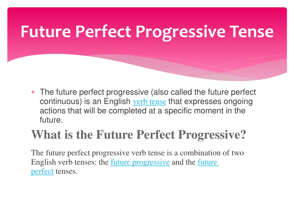future perfect progressive tense