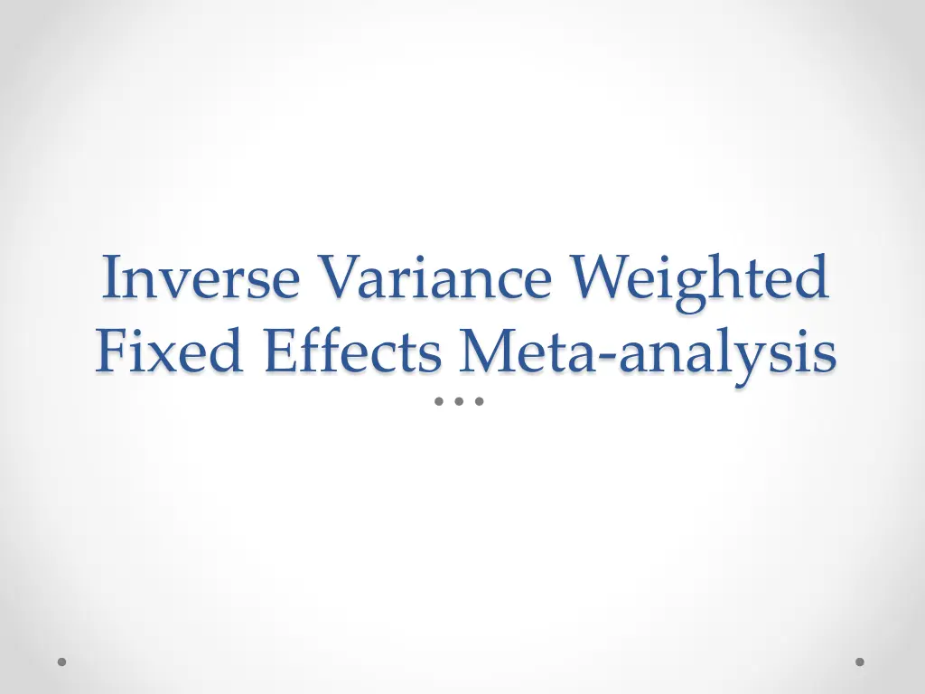 inverse variance weighted fixed effects meta
