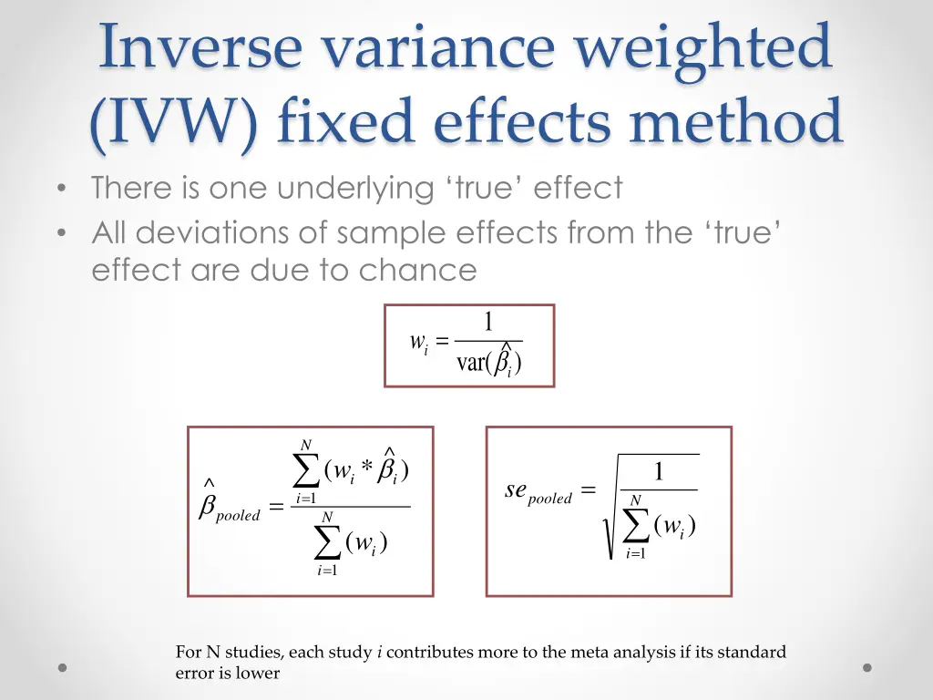 inverse variance weighted ivw fixed effects