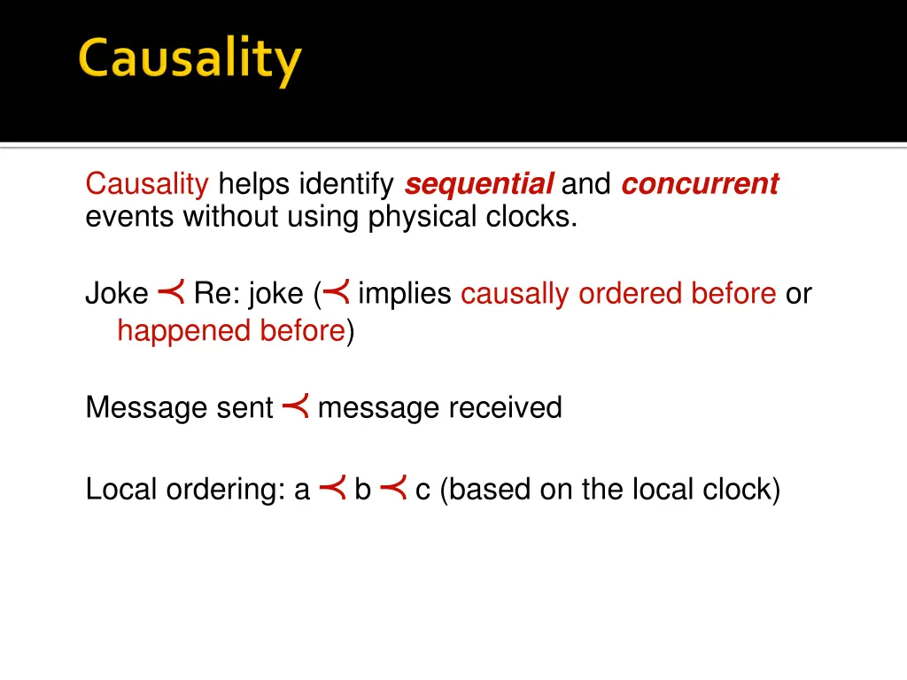 causality helps identify sequential
