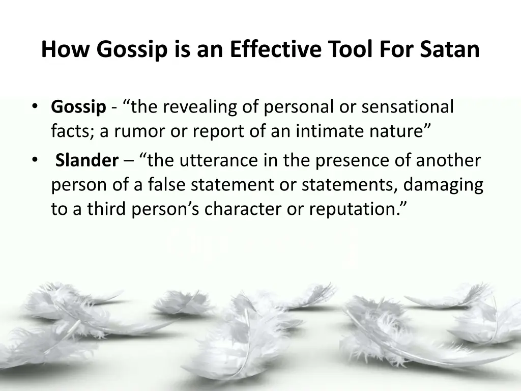 how gossip is an effective tool for satan