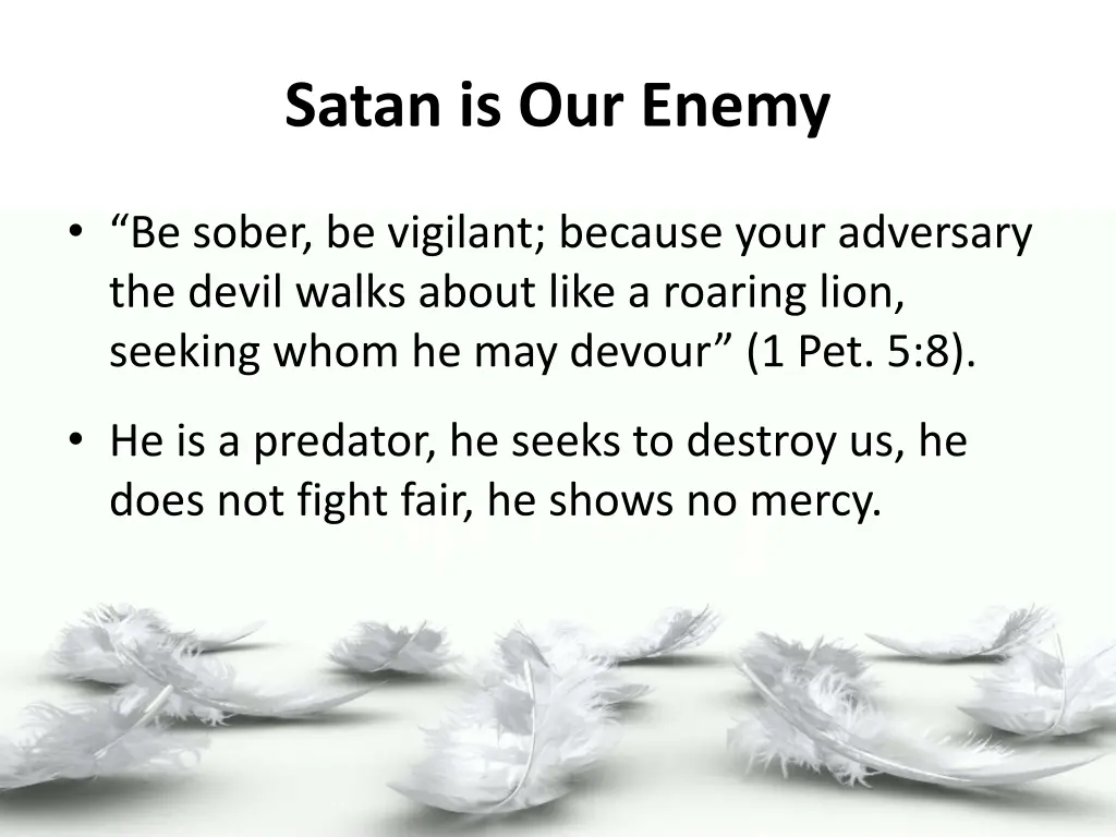 satan is our enemy
