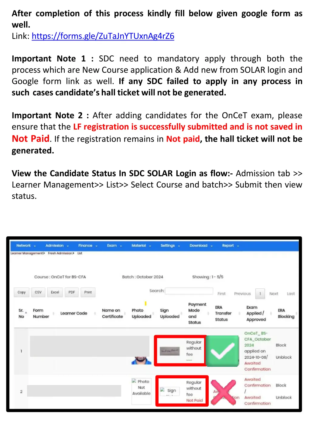 after completion of this process kindly fill