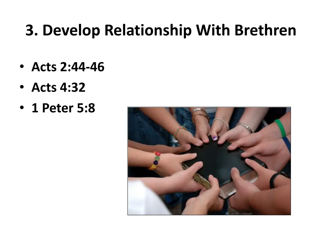 3 develop relationship with brethren
