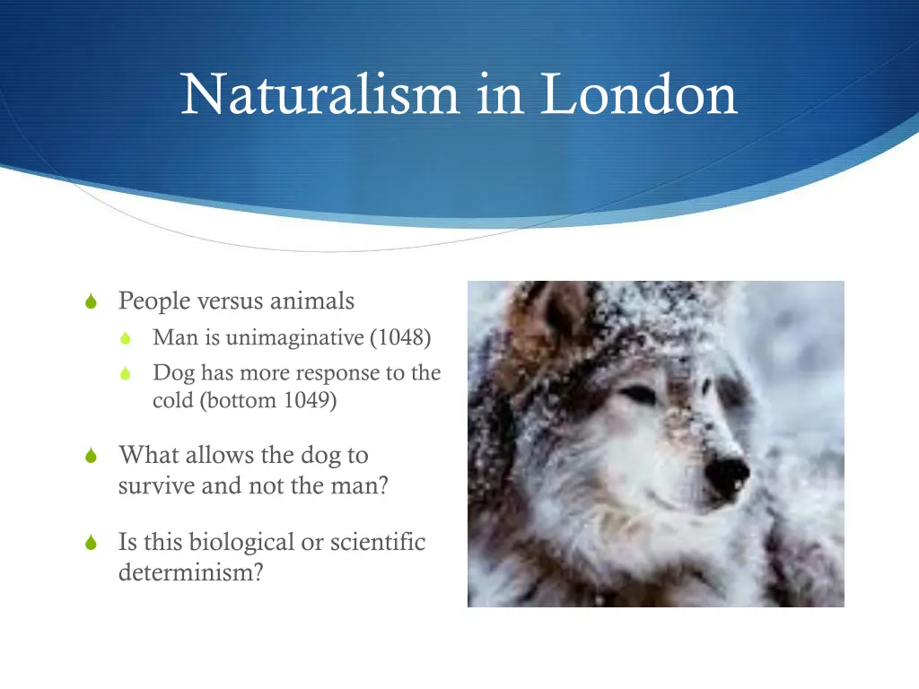 naturalism in london