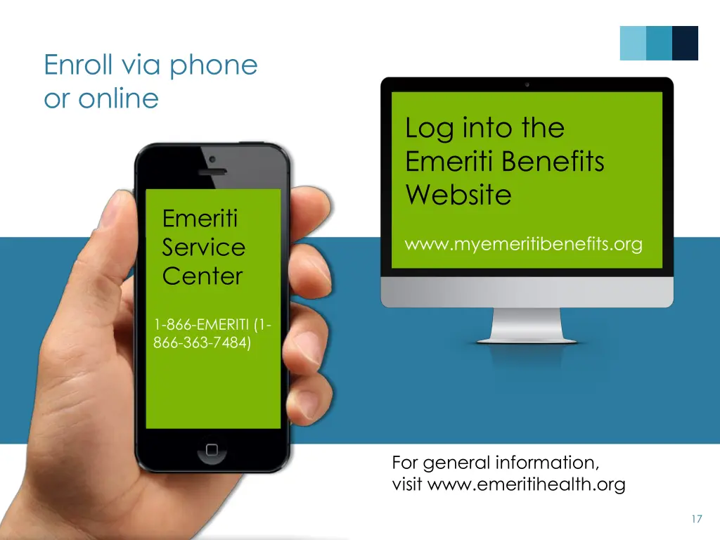 enroll via phone or online