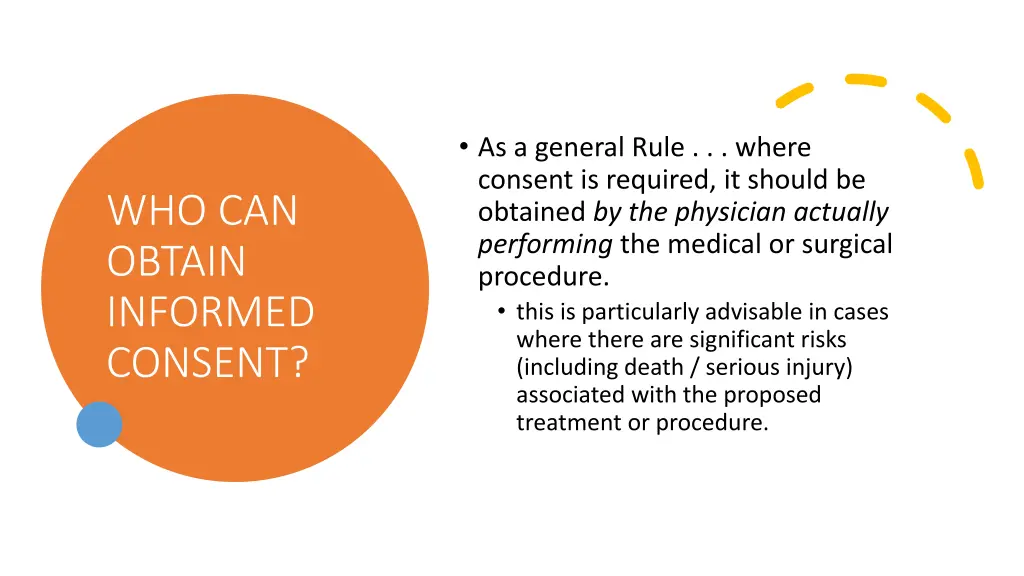 as a general rule where consent is required