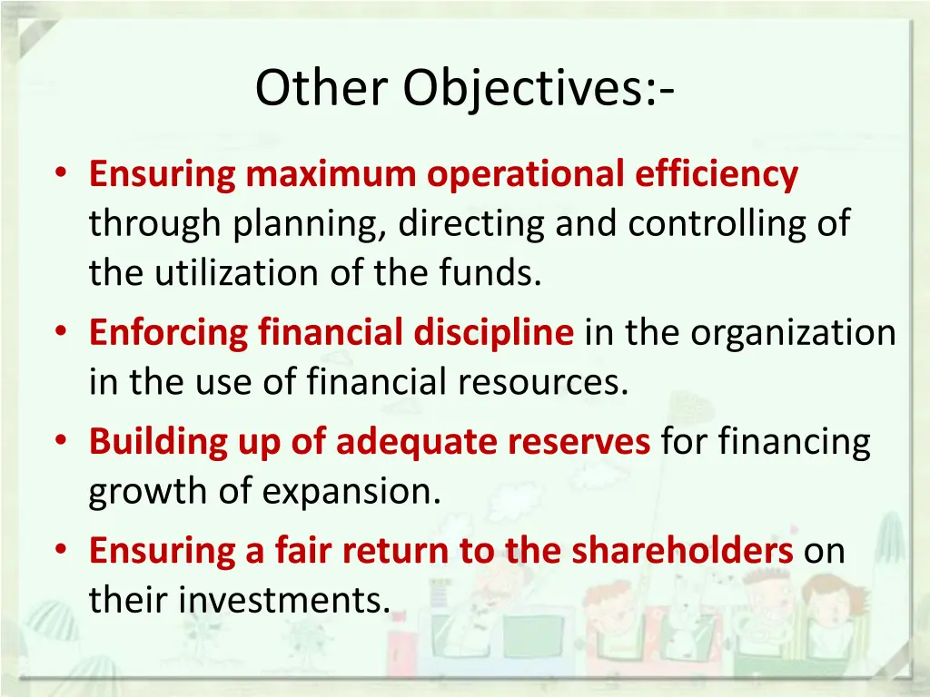 other objectives