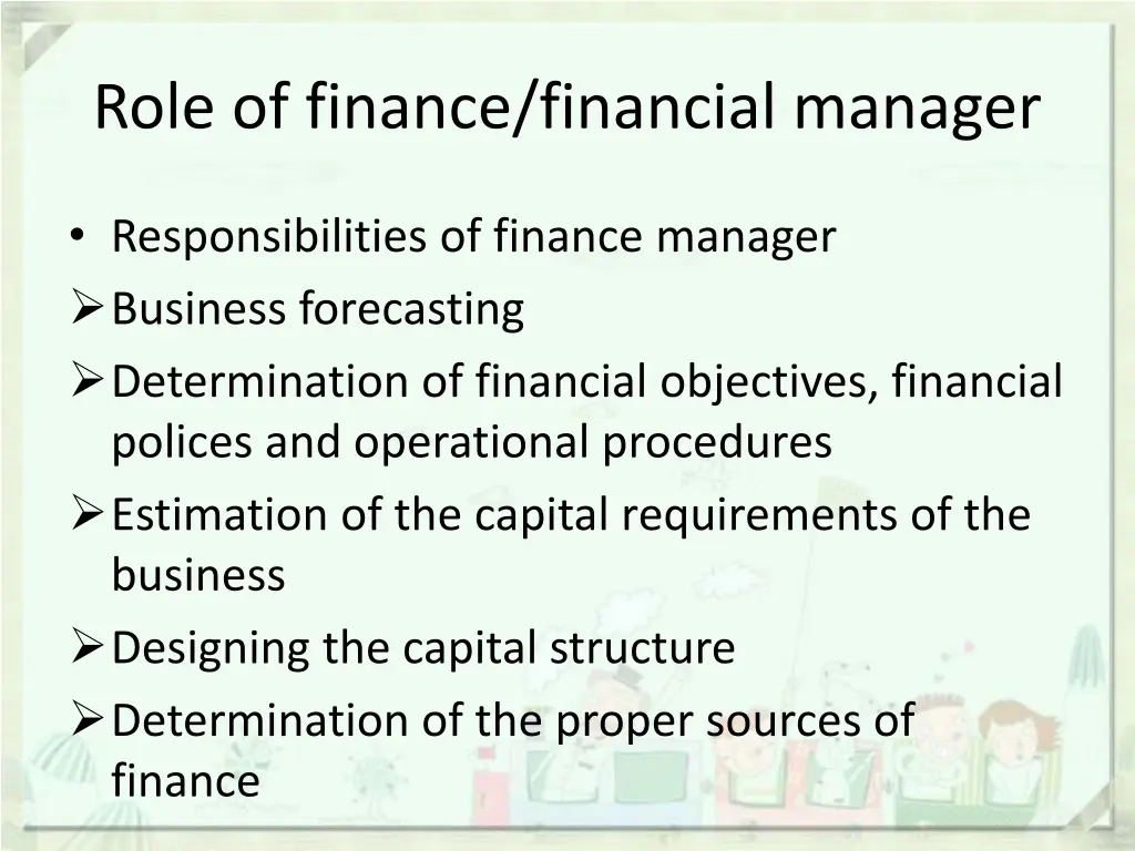 role of finance financial manager