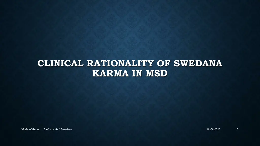 clinical rationality of swedana karma in msd