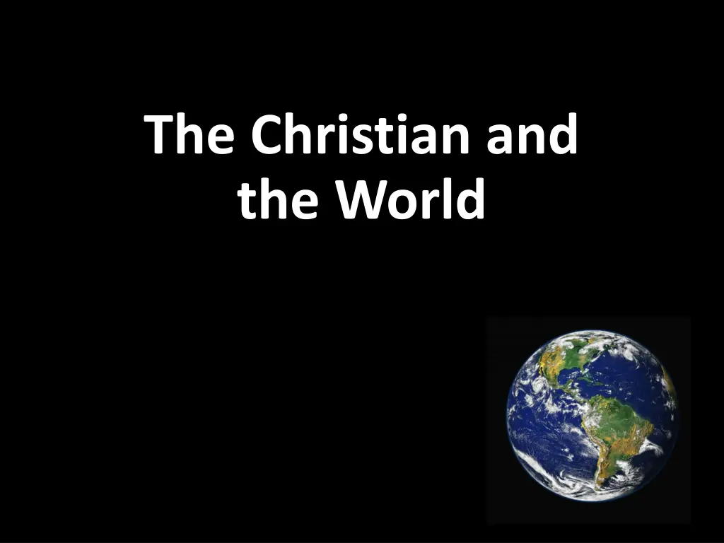 the christian and the world