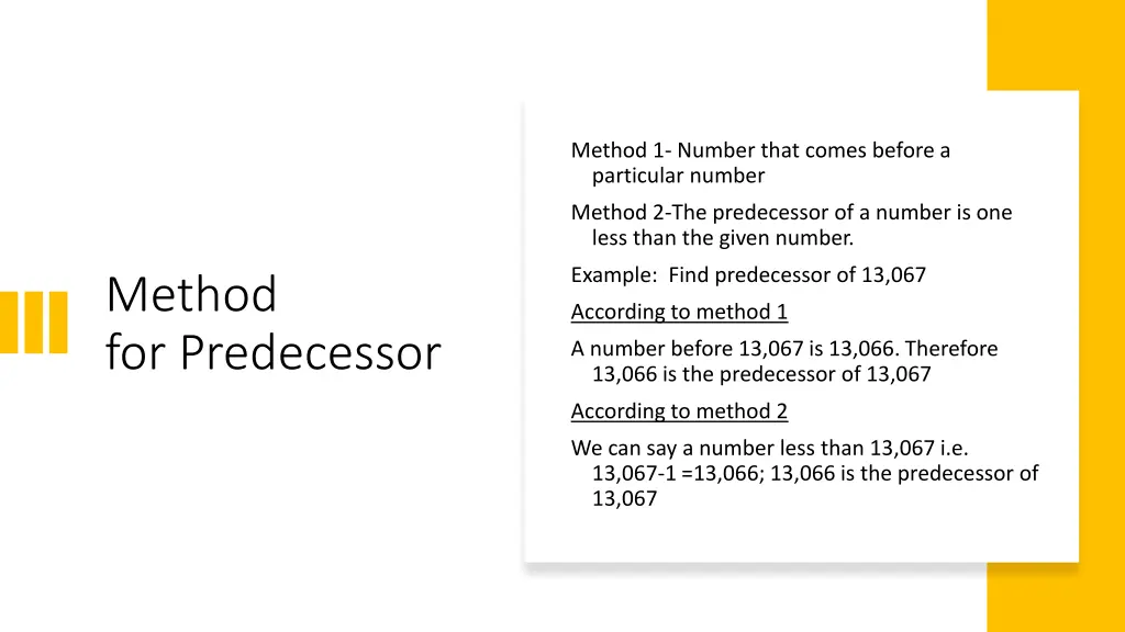 method 1 number that comes before a particular