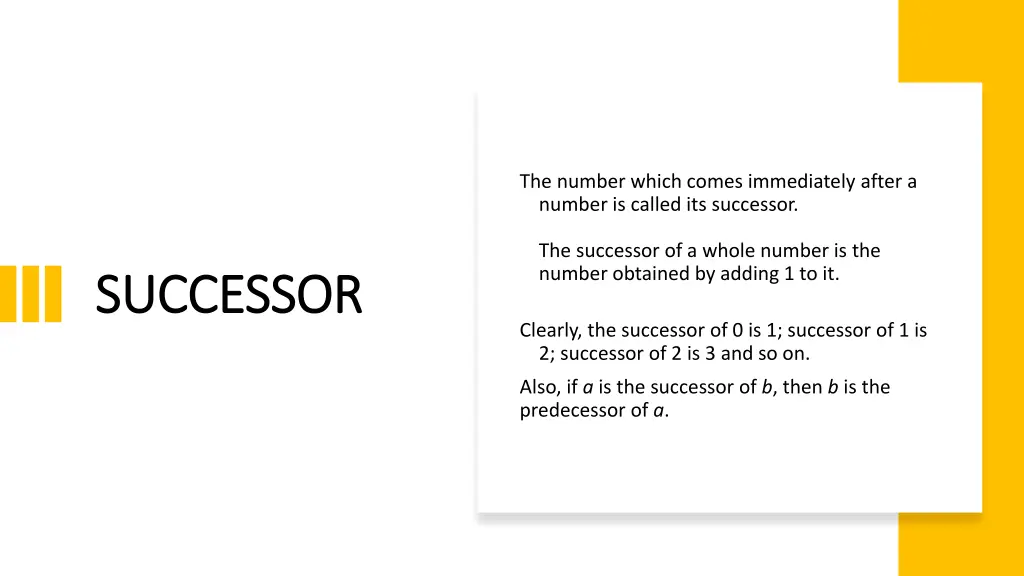 the number which comes immediately after a number
