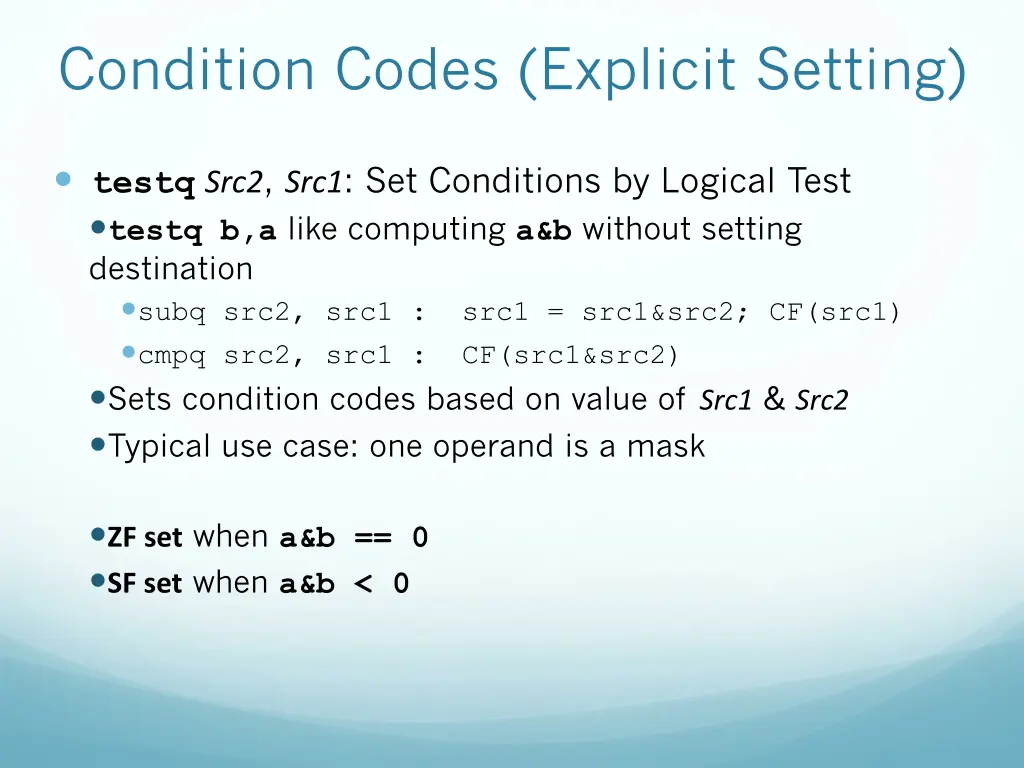 condition codes explicit setting 1