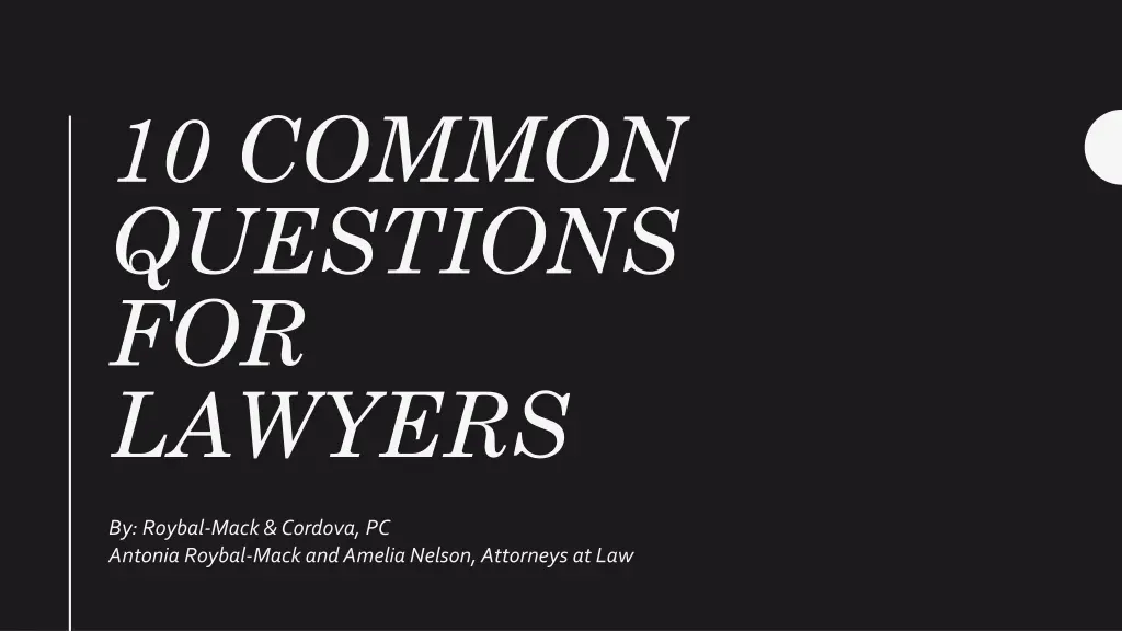 10 common questions for lawyers