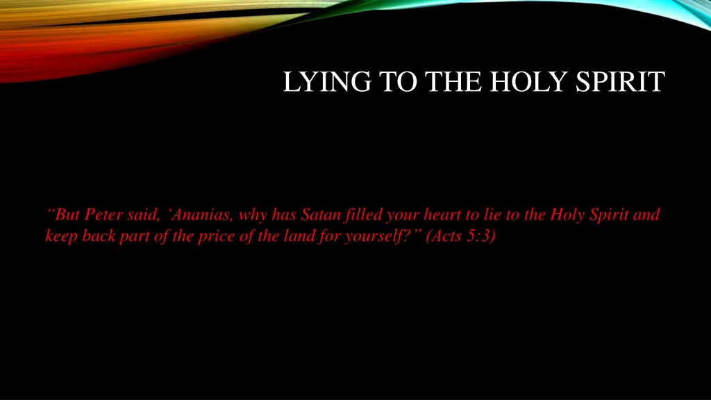 lying to the holy spirit
