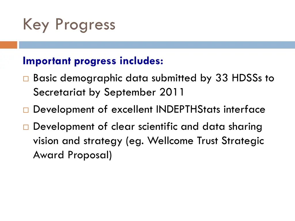 key progress