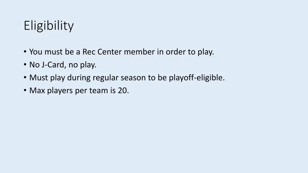 eligibility