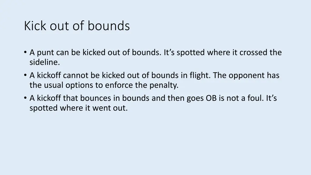 kick out of bounds