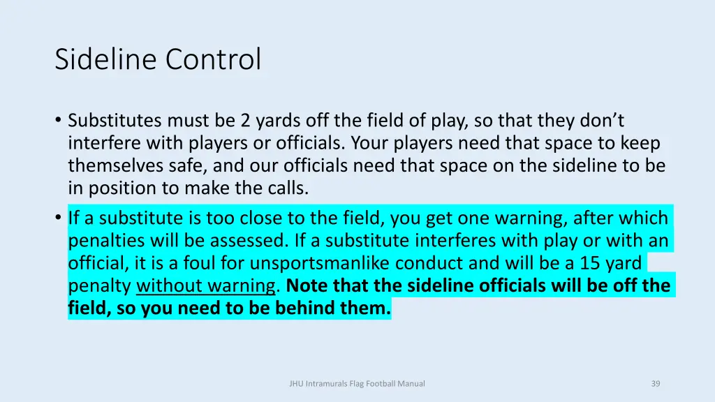 sideline control