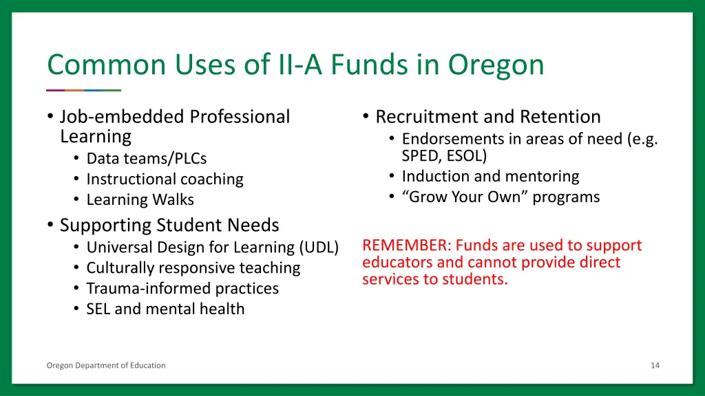 common uses of ii a funds in oregon