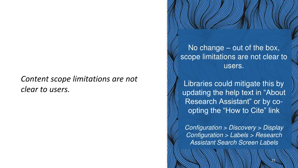 no change out of the box scope limitations