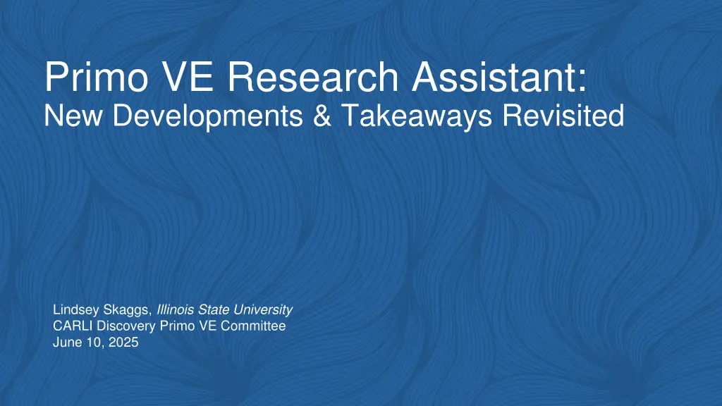 primo ve research assistant new developments