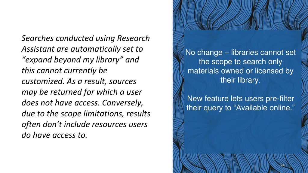 searches conducted using research assistant