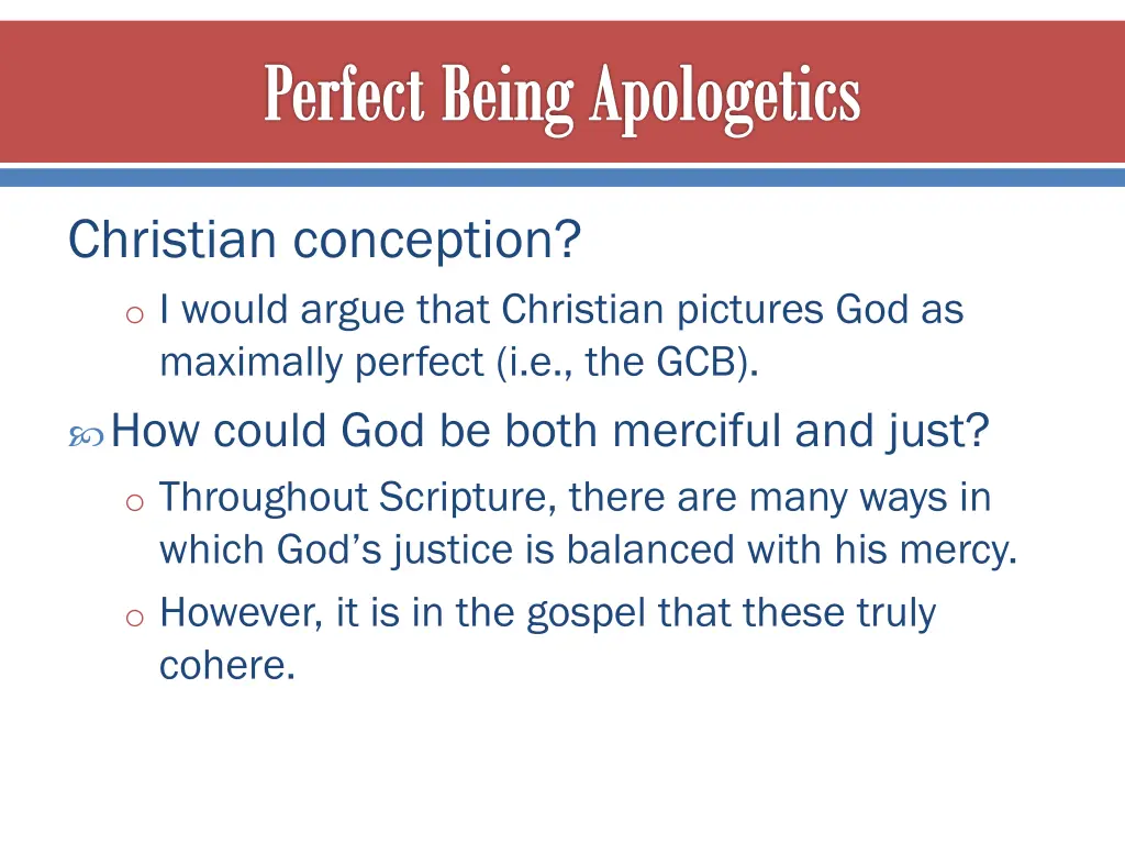 perfect being apologetics 4