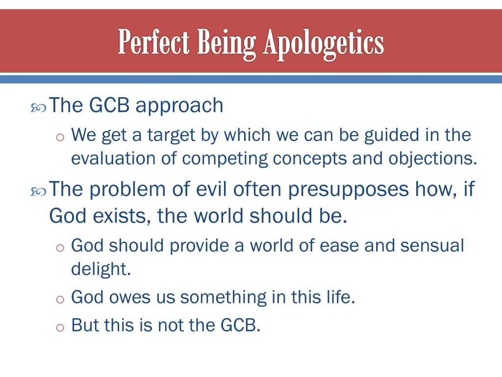 perfect being apologetics