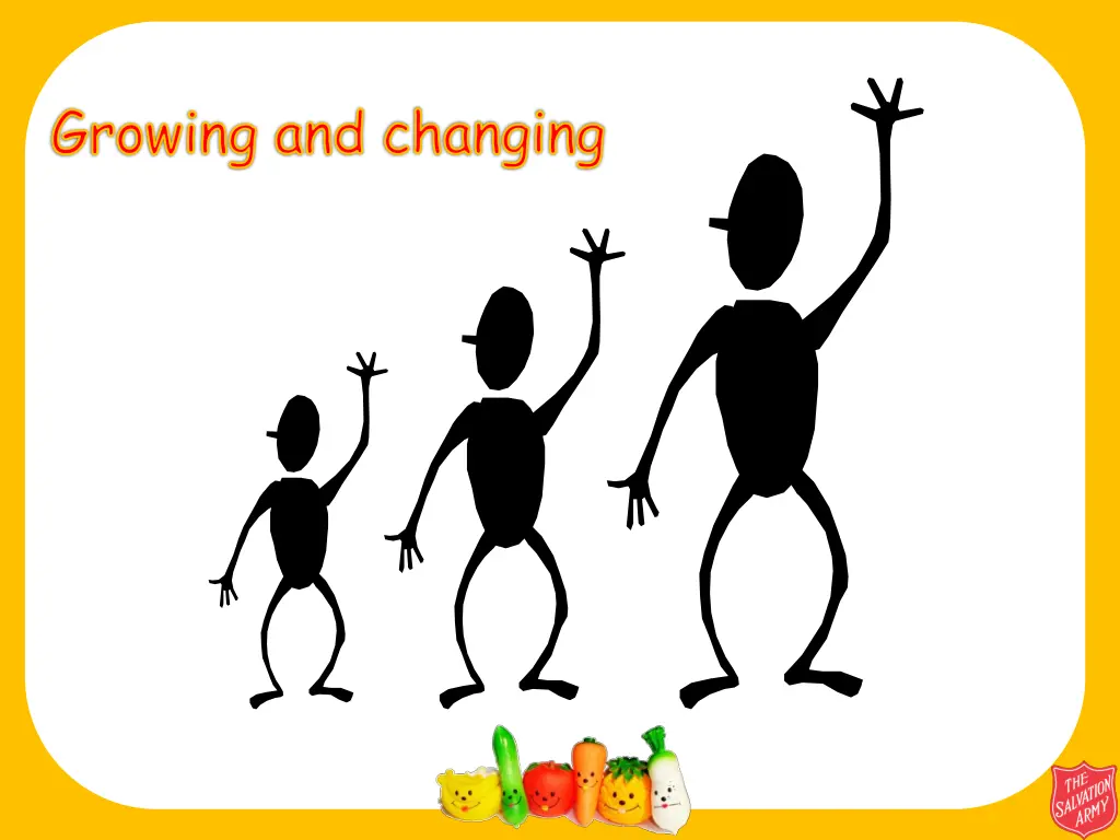 growing and changing