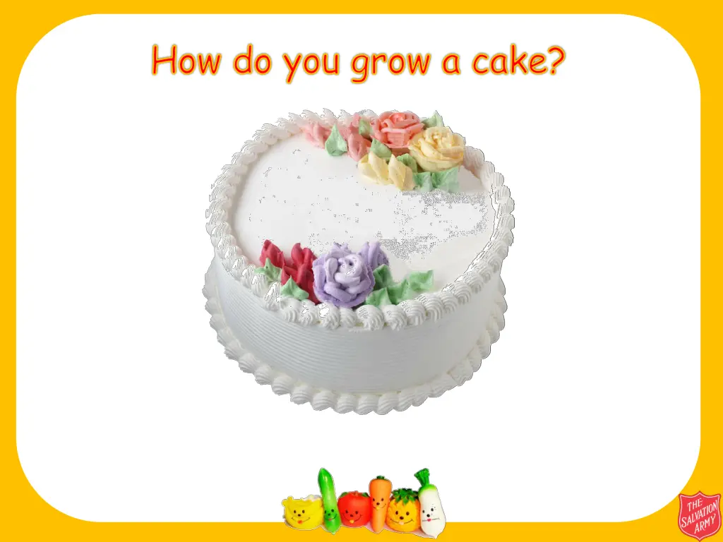 how do you grow a cake