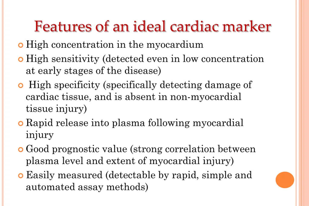 features of an ideal cardiac marker