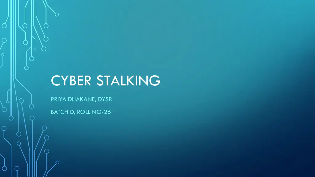 cyber stalking