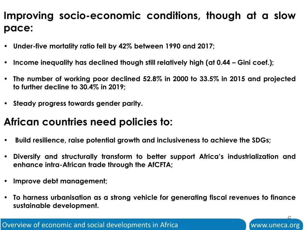improving socio economic conditions though