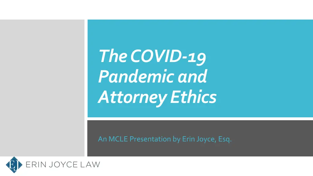 the covid 19 pandemic and attorney ethics