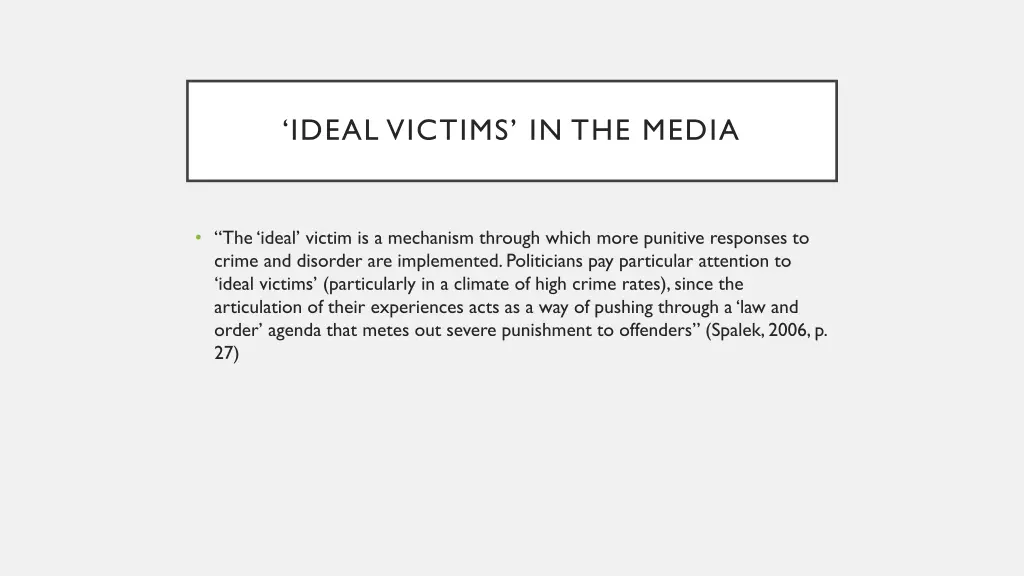 ideal victims in the media