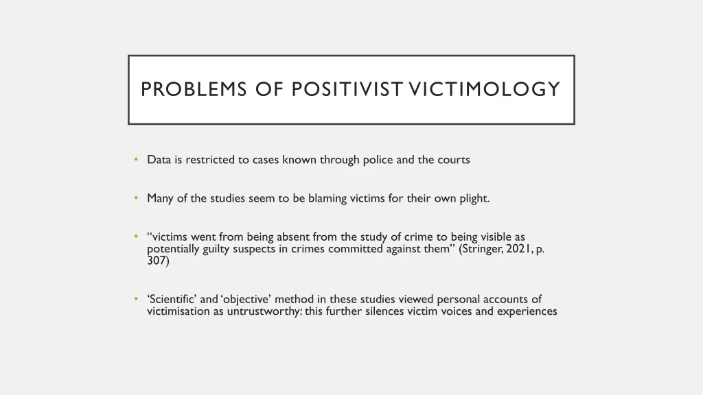 problems of positivist victimology