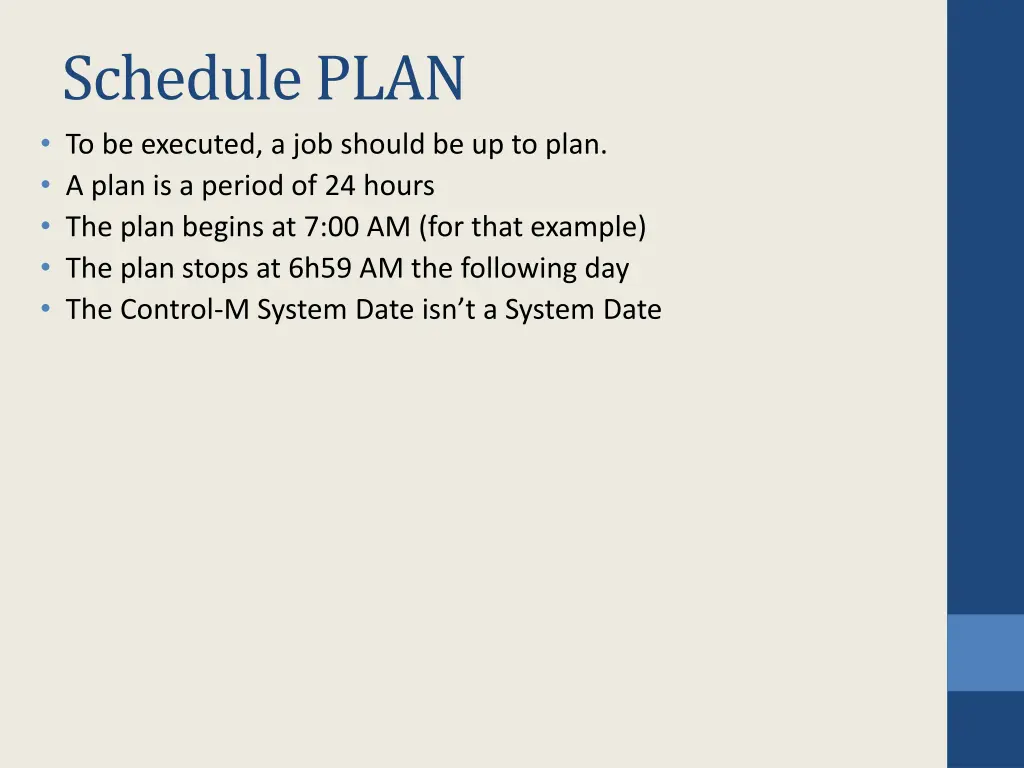 schedule plan to be executed a job should