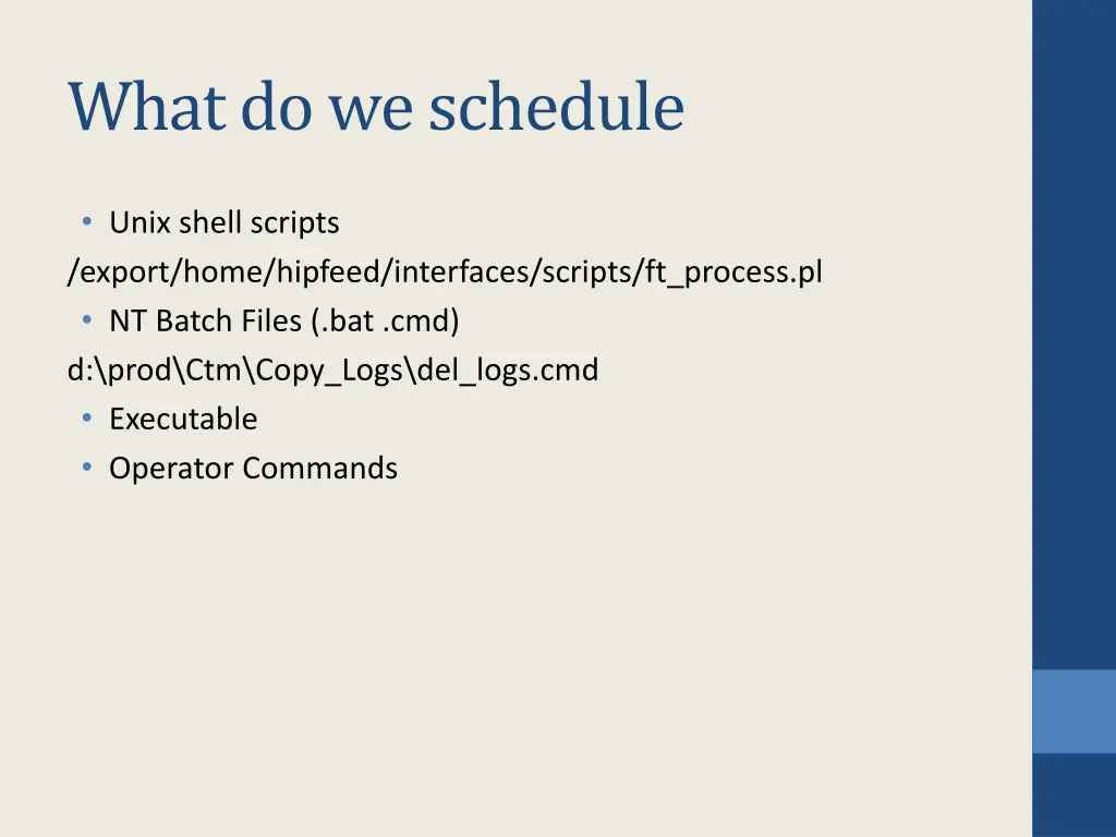 what do we schedule