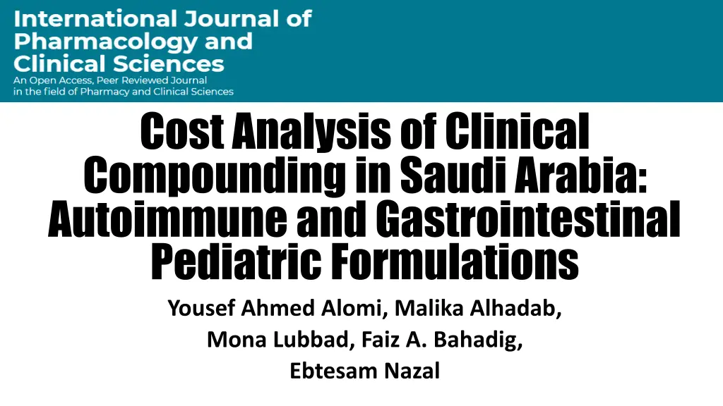 cost analysis of clinical compounding in saudi