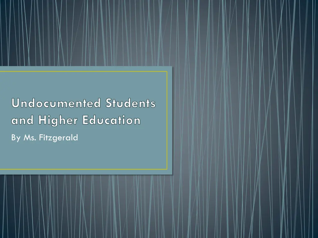undocumented students and higher education