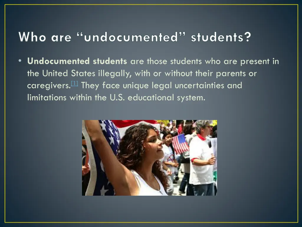 who are undocumented students