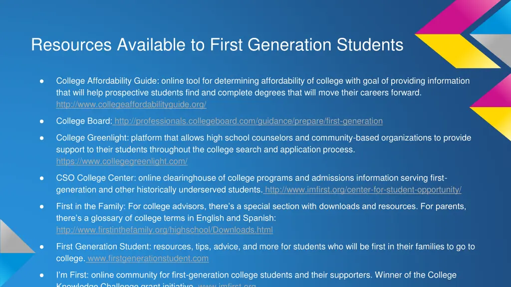resources available to first generation students