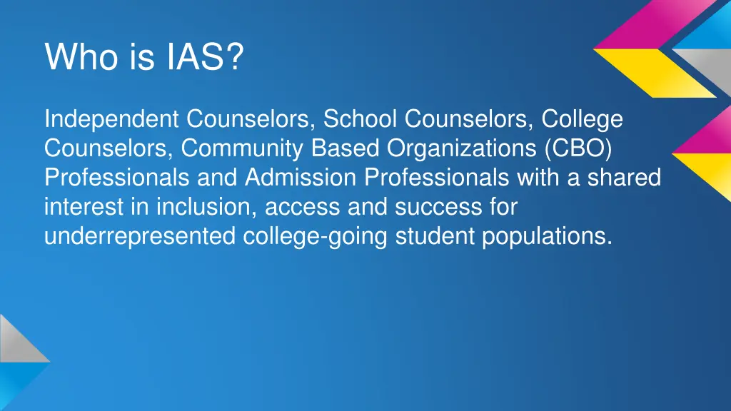 who is ias