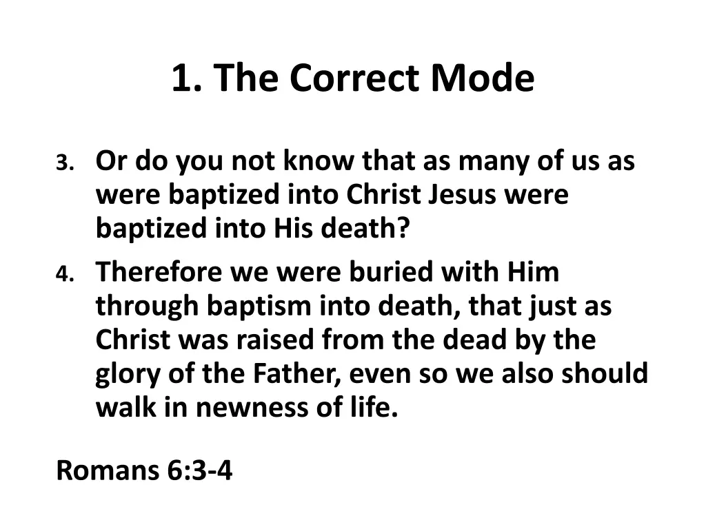 1 the correct mode 1