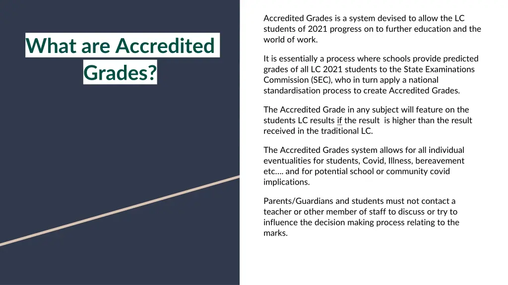 accredited grades is a system devised to allow