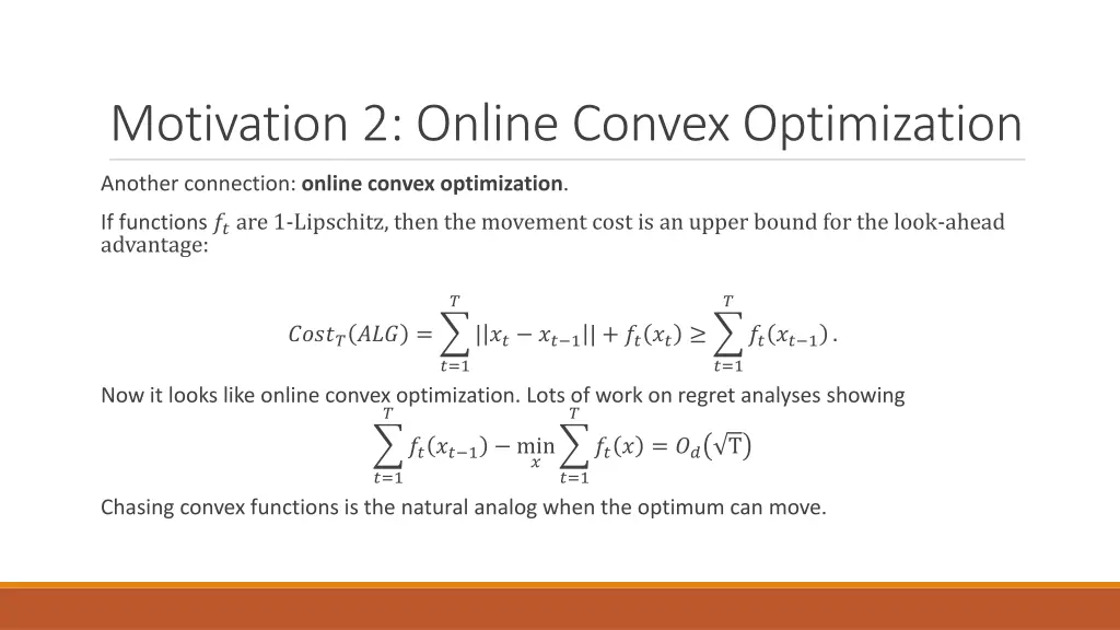 motivation 2 online convex optimization