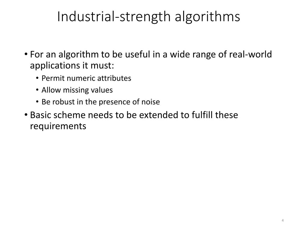 industrial strength algorithms